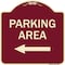 Signmission Parking Area with Left Arrow Heavy-Gauge Aluminum Architectural Sign, 18" x 18", BU-1818-23466 A-DES-BU-1818-23466 - alternate 1